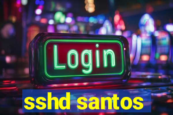 sshd santos