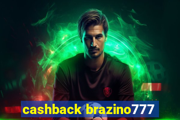 cashback brazino777