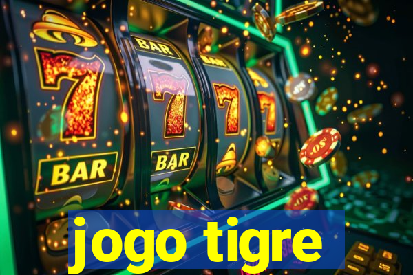 jogo tigre