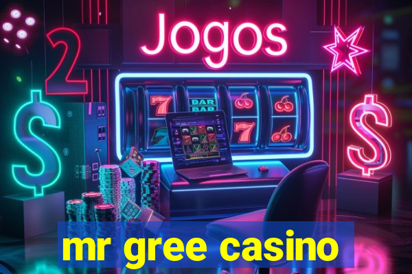 mr gree casino