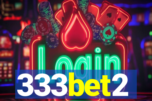 333bet2