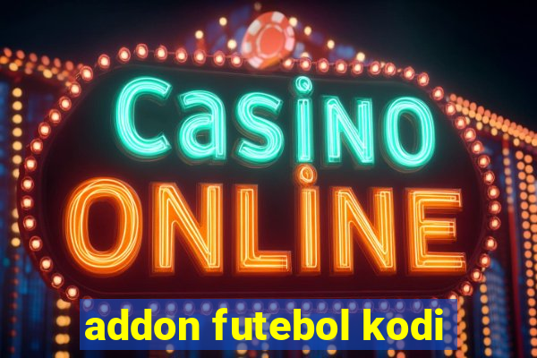 addon futebol kodi