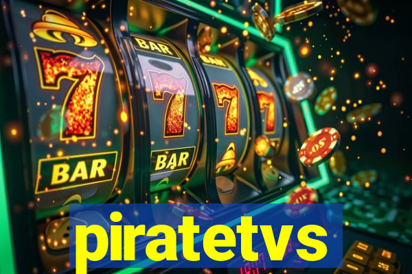 piratetvs