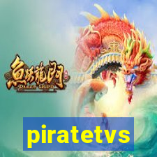 piratetvs