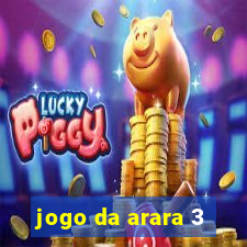 jogo da arara 3