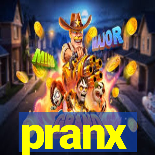 pranx