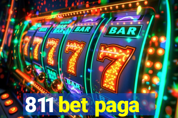 811 bet paga