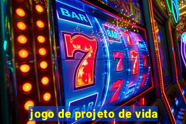 jogo de projeto de vida