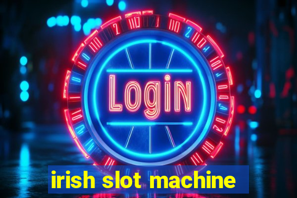 irish slot machine