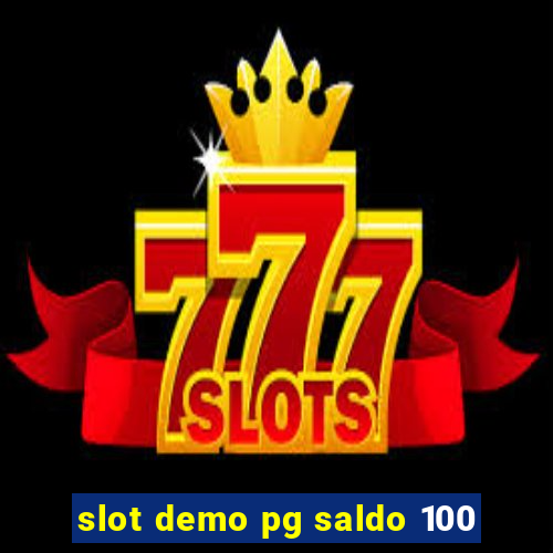 slot demo pg saldo 100