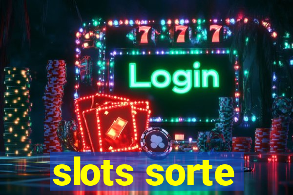 slots sorte