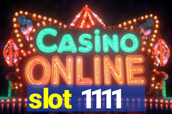 slot 1111