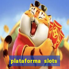 plataforma slots 777 é confiável