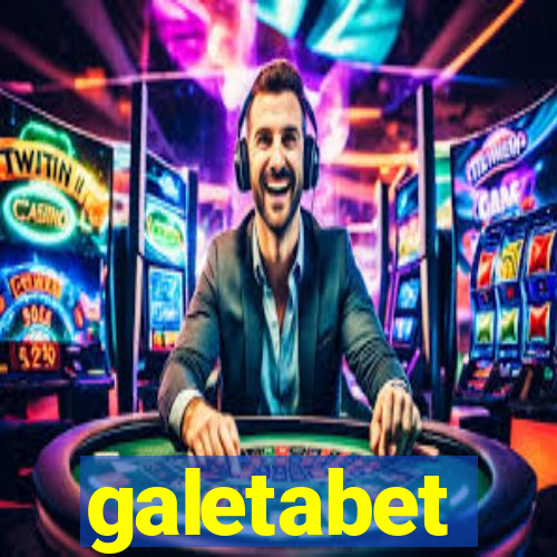 galetabet