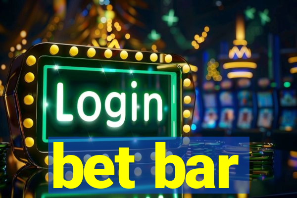 bet bar