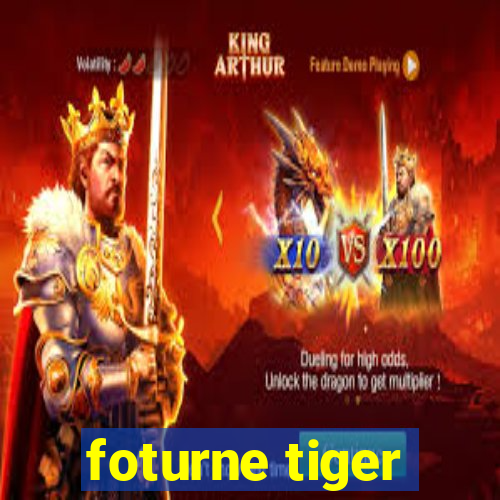 foturne tiger