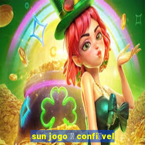 sun jogo 茅 confi谩vel