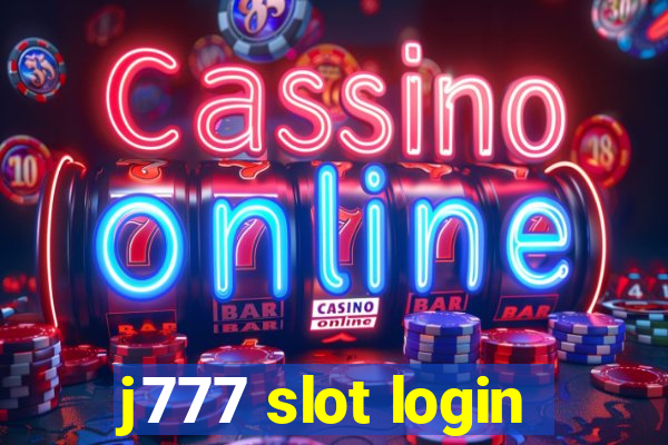 j777 slot login