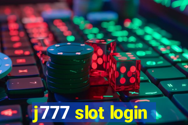 j777 slot login