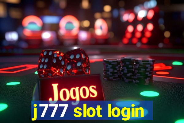 j777 slot login