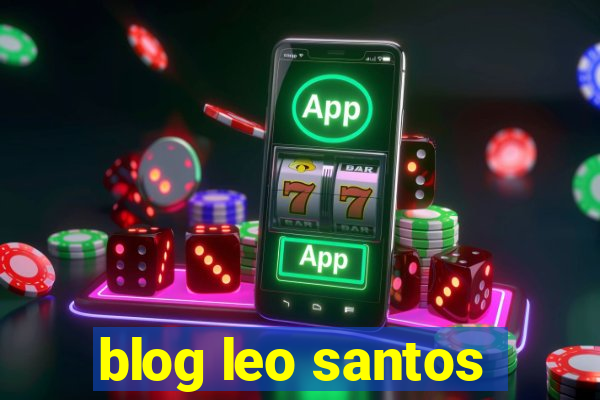 blog leo santos