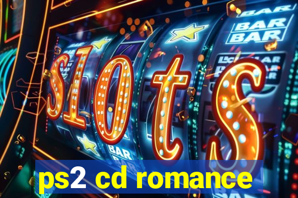 ps2 cd romance