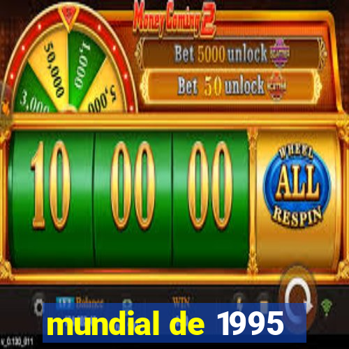 mundial de 1995