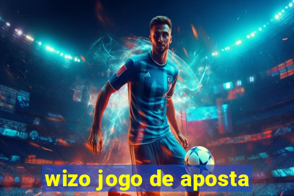 wizo jogo de aposta