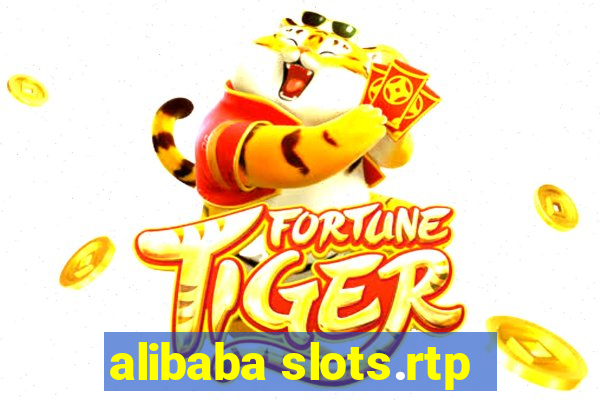 alibaba slots.rtp