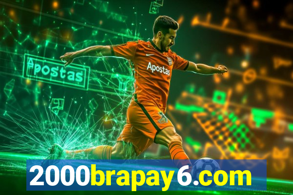 2000brapay6.com