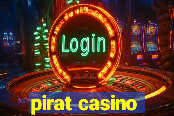 pirat casino