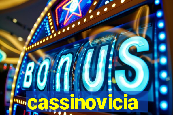 cassinovicia