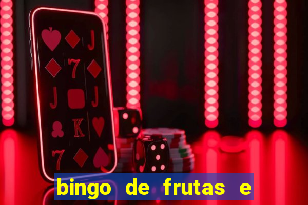 bingo de frutas e legumes para imprimir