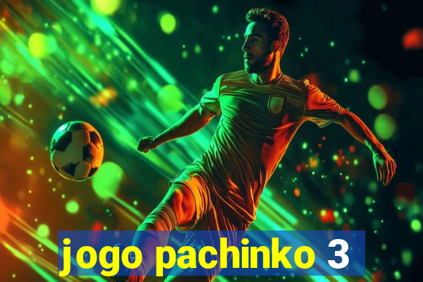 jogo pachinko 3