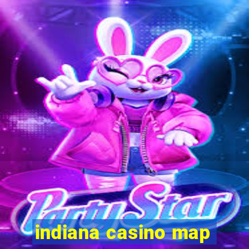 indiana casino map