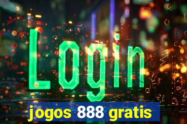 jogos 888 gratis