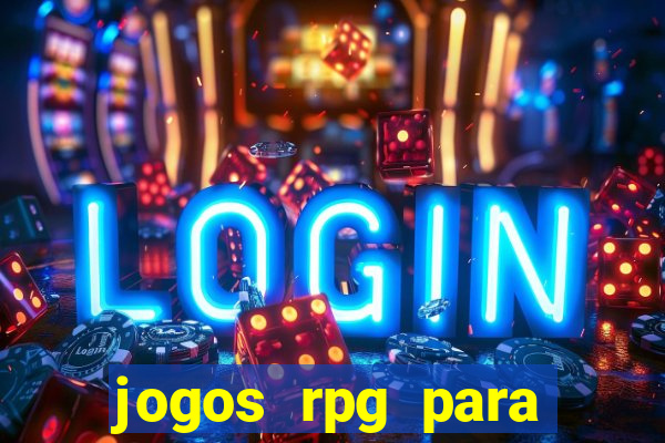 jogos rpg para ganhar dinheiro