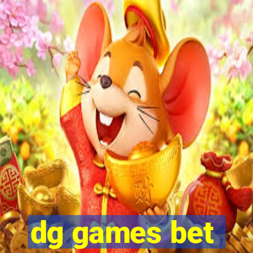 dg games bet