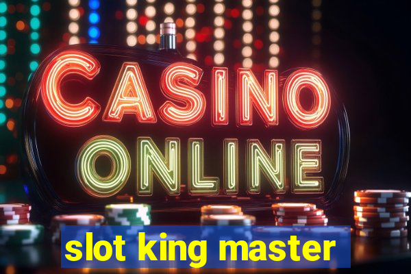 slot king master