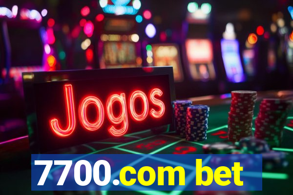 7700.com bet