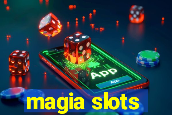 magia slots