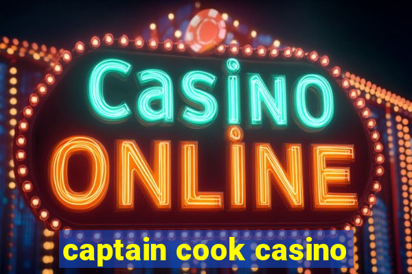 captain cook casino