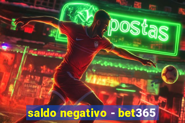 saldo negativo - bet365