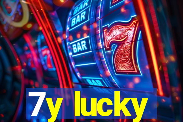 7y lucky