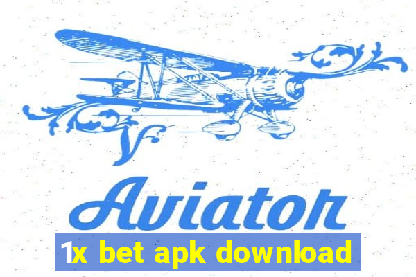 1x bet apk download