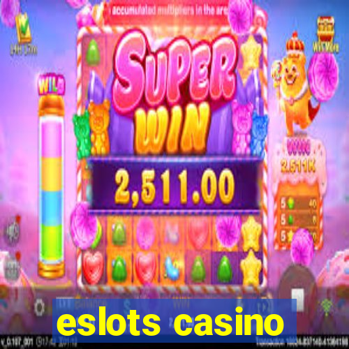 eslots casino