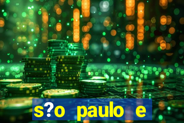 s?o paulo e goi谩s hoje