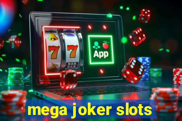 mega joker slots