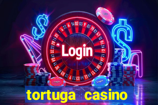 tortuga casino bonus sans dép?t