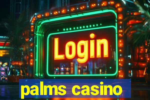 palms casino